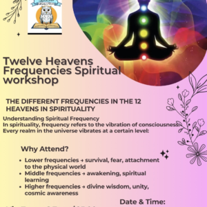 Twelve Heavens Frequencies Spiritual Workshop